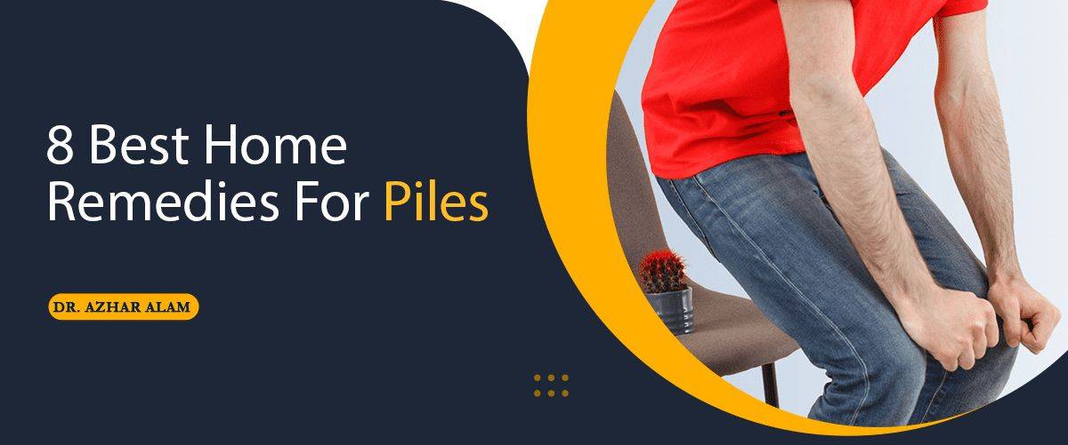 8 Best Home Remedies For Piles