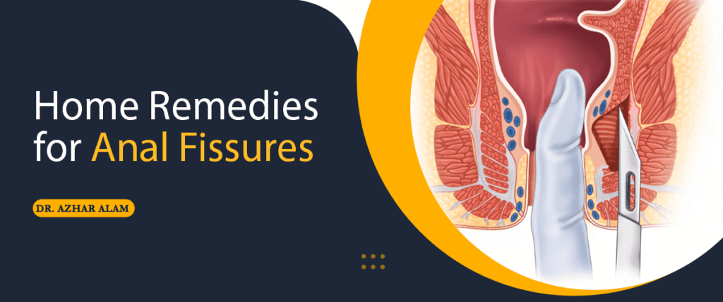 Home Remedies For Fissures