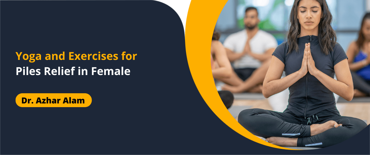 Yoga for Piles Relief in Female
