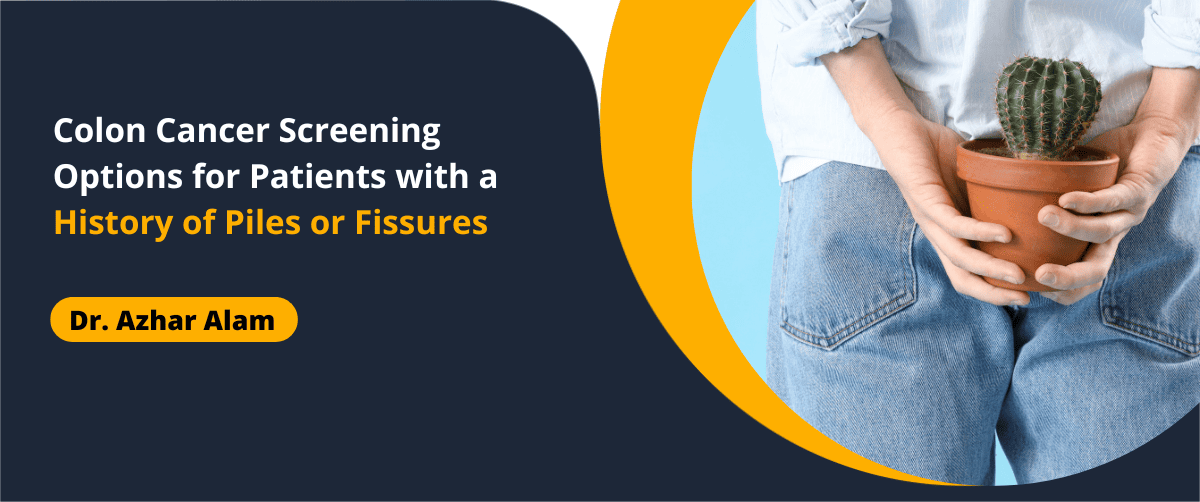 History of Piles or Fissures