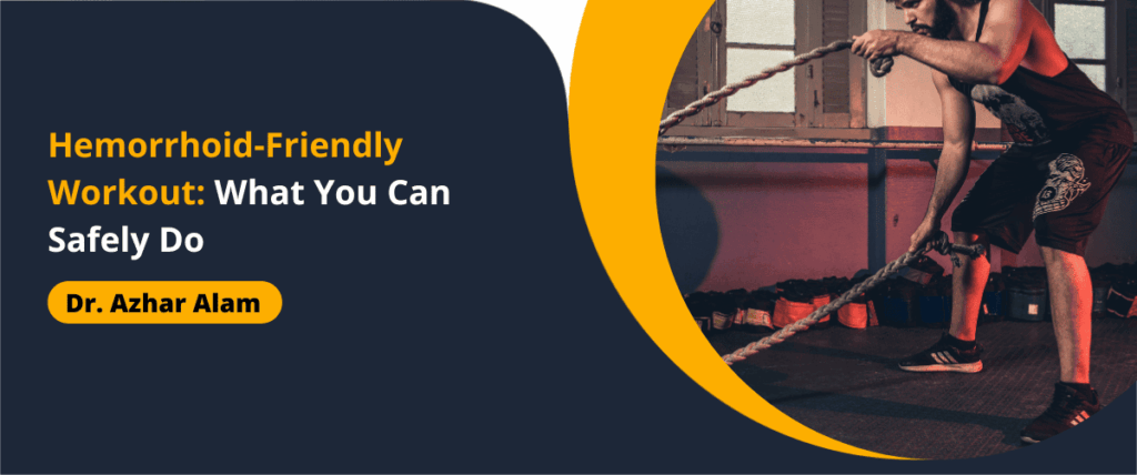 Hemorrhoid-Friendly Workout