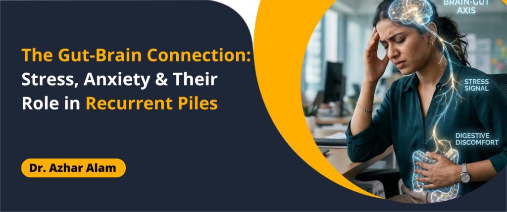 gut brain connection role in recurrent piles