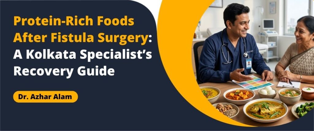 Nutritious protein-rich foods for post fistula surgery healing