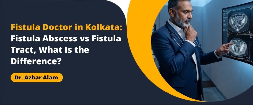 Fistula Guide showing the difference between abscess and fistula tract