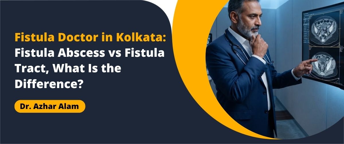 Fistula Guide showing the difference between abscess and fistula tract